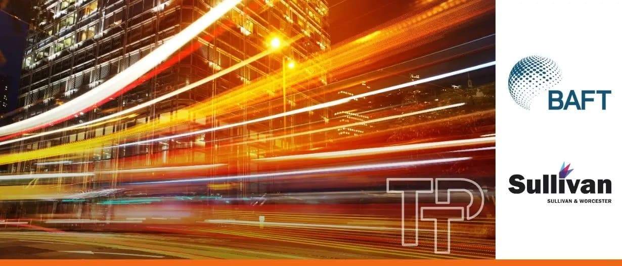 2025 BAFT MTLA explained: How a new framework is modernising trade lending