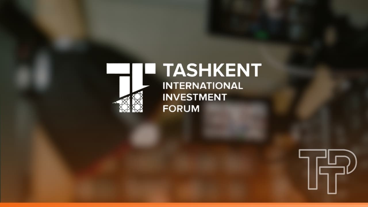 Tashkent International Investment Forum