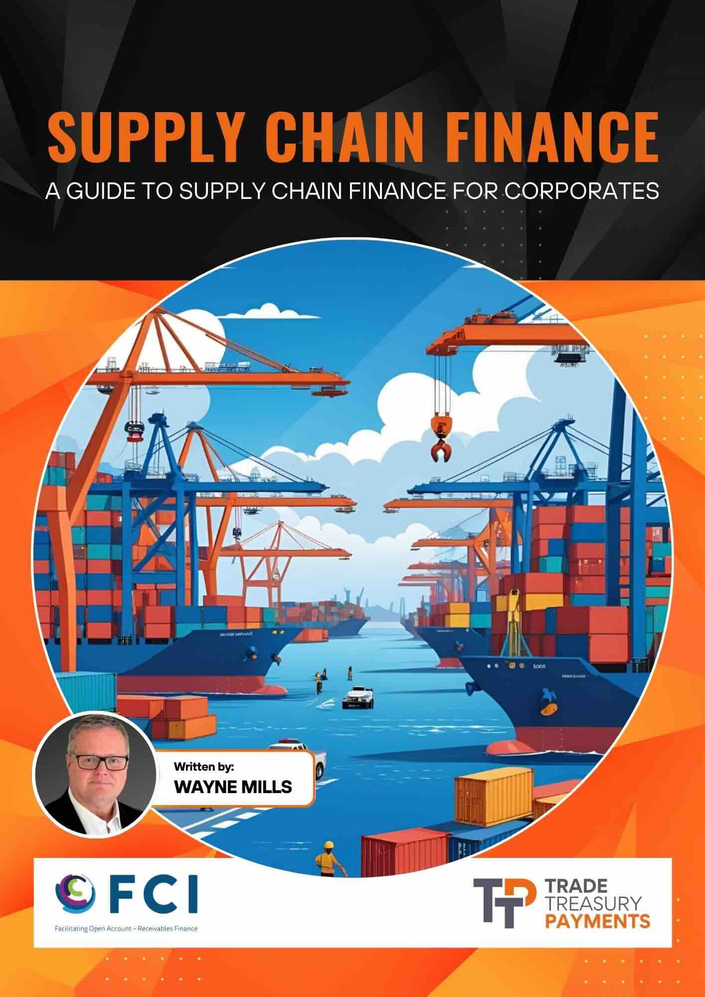 A guide to Supply Chain Finance for Corporates