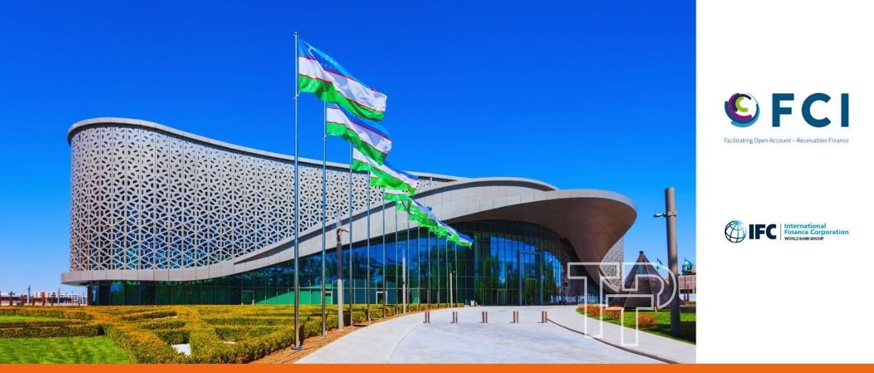 Uzbekistan ramps up reforms for factoring and supply chain finance, say FCI and IFC